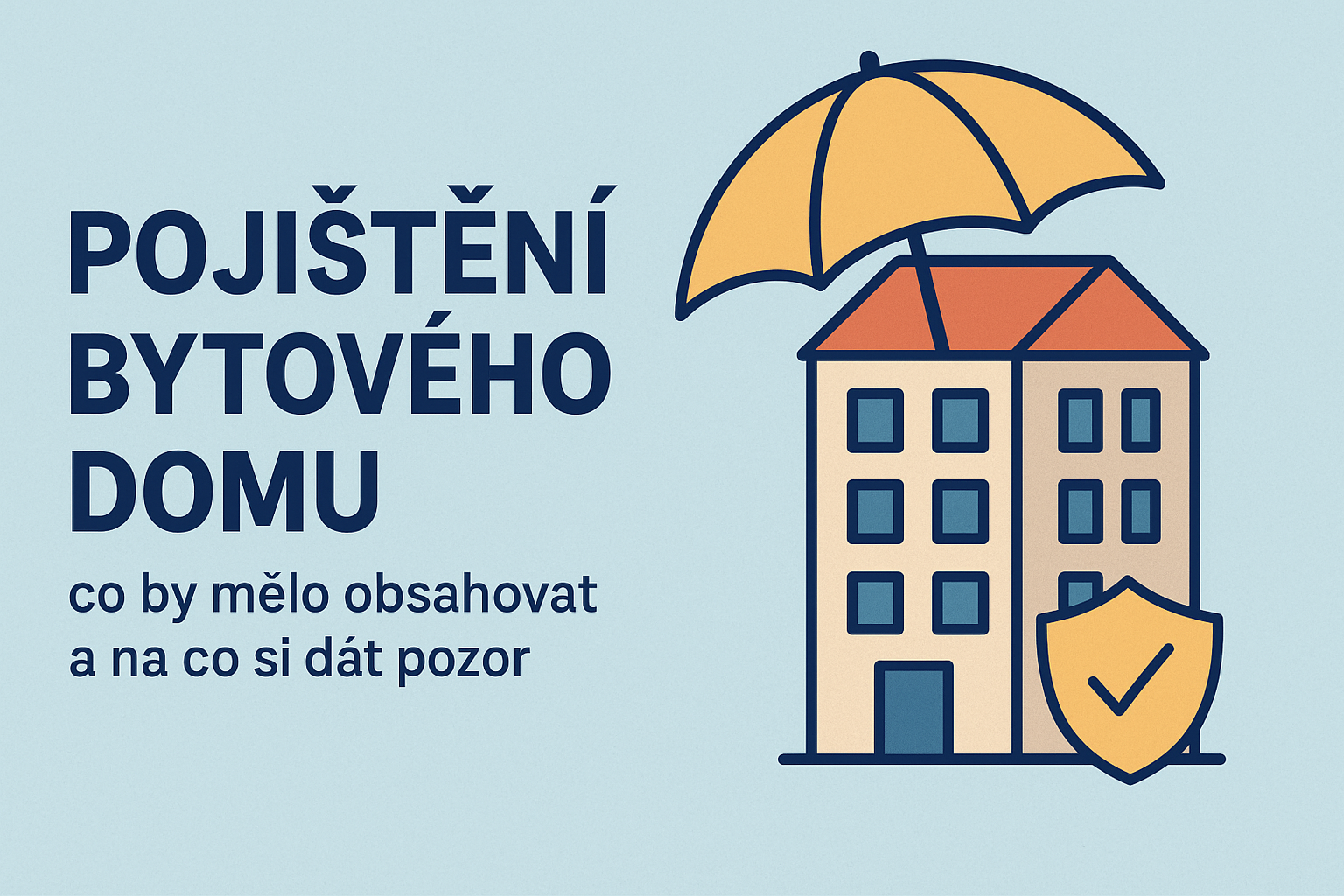 🏠💡Pojištění bytového domu: 5 tipů, na co si dát pozor