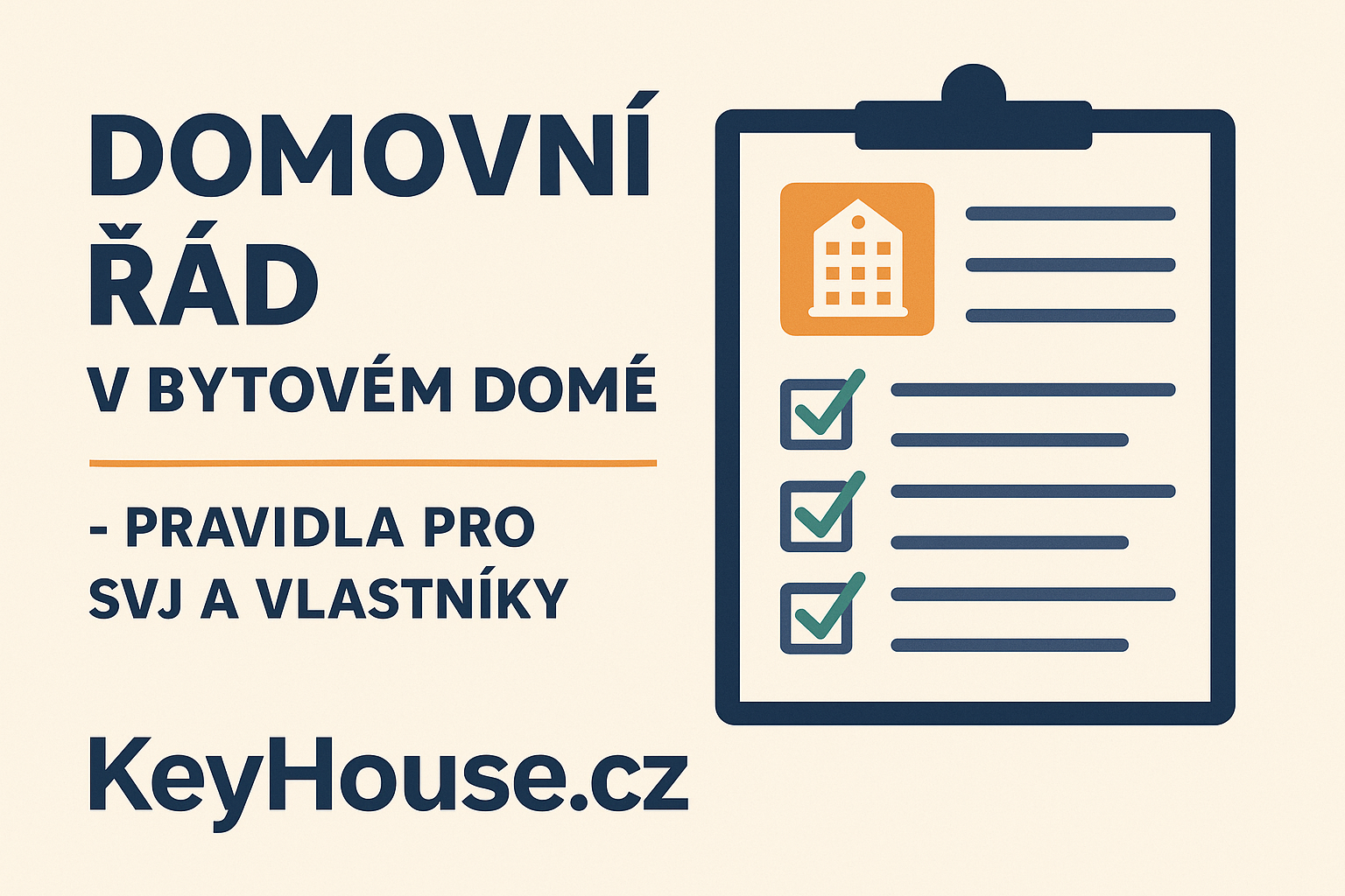 Domovní řád v bytovém domě: proč je důležitý a co by měl obsahovat 🏢